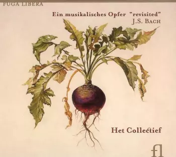 Ein Musikalisches Opfer "revisited"