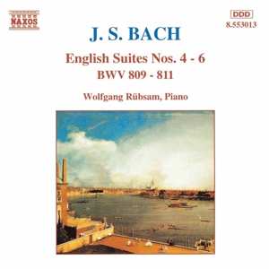 CD Johann Sebastian Bach: English Suites Nos. 4 - 6 BWV 809 - 811