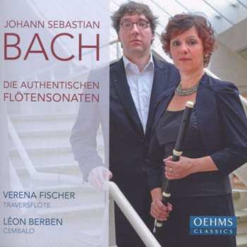 CD Johann Sebastian Bach: Die Authentischen Flötensonaten