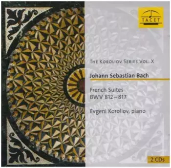 French Suites BWV 812-817
