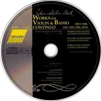 CD Johann Sebastian Bach: Works For Violin & Basso Continuo BWV 1021, 1023, 1025, 1026, 1019a