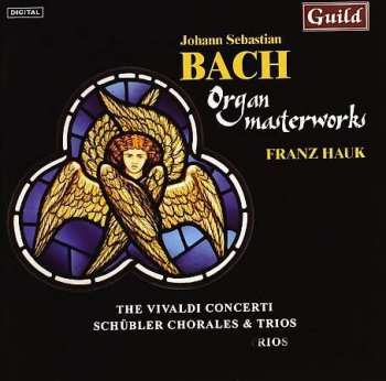 CD Johann Sebastian Bach: Konzerte F.orgel Bwv 592-596