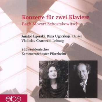 CD Johann Sebastian Bach: Konzerte Für Zwei Klaviere