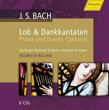 6CD Johann Sebastian Bach: Lob- Und Dankkantaten
