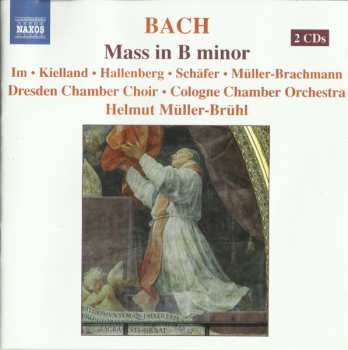 2CD Johann Sebastian Bach: Mass In B Minor