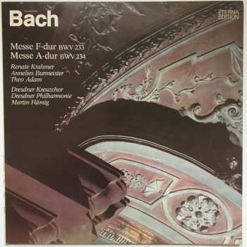 LP Johann Sebastian Bach: Messe F-dur BWV 233 / Messe A-dur BWV 234