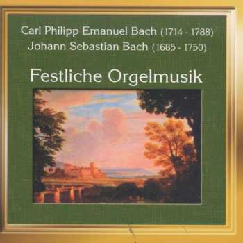 CD Johann Sebastian Bach: Orgelwerke