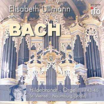 CD Johann Sebastian Bach: Orgelwerke