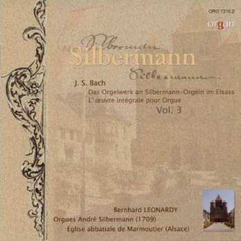 CD Johann Sebastian Bach: Orgelwerke