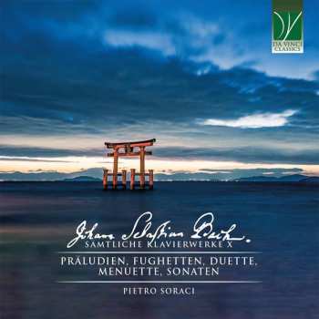Album Johann Sebastian Bach: Sämtliche Klavierwerke X (Präludien, Fughetten, Duette, Menuette, Sonaten)