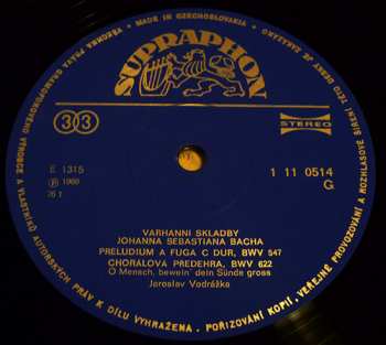 LP Johann Sebastian Bach: Varhanní Skladby Johanna Sebastiana Bacha