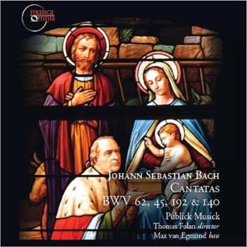 CD Johann Sebastian Bach: Cantatas BWV 62, 45, 192, 140