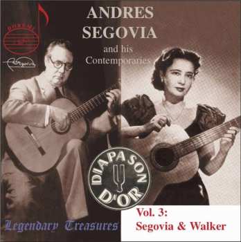 CD Andrés Segovia: Andres Segovia and his Contemporaries