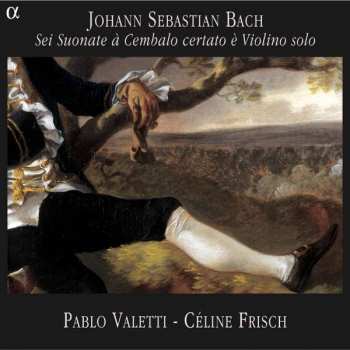 2CD Johann Sebastian Bach: Sei Suonate À Cembalo Certato È Violino Solo