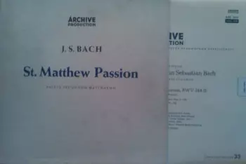 St. Matthew Passion (Passio Secundum Matthæum)