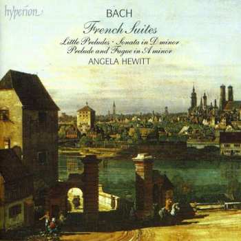 2CD Johann Sebastian Bach: The French Suites