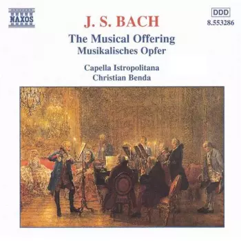 Johann Sebastian Bach: The Musical Offering (Musikalisches Opfer)