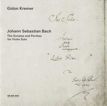 2CD Johann Sebastian Bach: The Sonatas And Partitas For Violin Solo