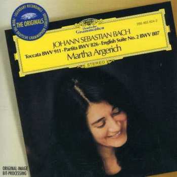 Album Johann Sebastian Bach: Toccata BWV 911 • Partita BWV 826 • Englische Suite No.2 BWV 807