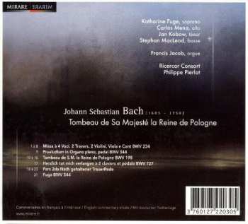 CD Johann Sebastian Bach: Tombeau De Sa Majesté La Reine De Pologne