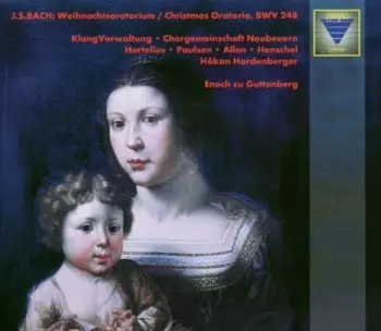 Johann Sebastian Bach: Weihnachtsoratorium BWV 248