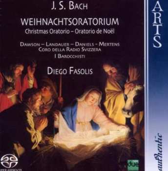2SACD Johann Sebastian Bach: Weihnachtsoratorium - Christmas Oratorio - Oratorio De Noël
