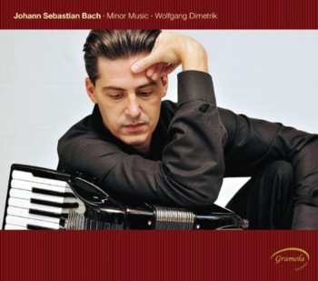 Album Johann Sebastian Bach: Minor Music 