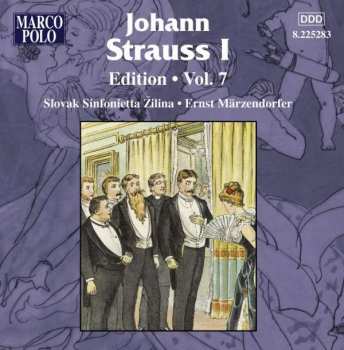CD Johann Strauss Sr.: Johann Strauss I: Edition • Vol. 7