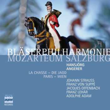 2CD Johann Strauss II: Bläserphilharmonie Mozarteum Salzburg - La Chasse/die Jagd  Paris - Wien