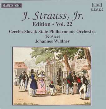 CD Johann Strauss Jr.: J. Strauss, Jr.:  Edition • Vol. 22