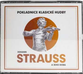 Album Johann Strauss Sr.: Johann Strauss A Jeho Doba