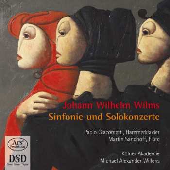 Album Johann Wilhelm Wilms: Symphonie Op.14