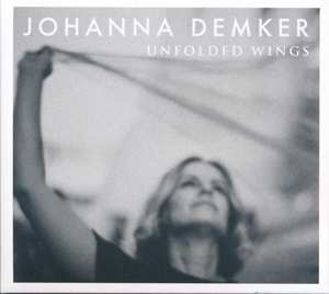 Album Johanna Demker: Unfolded Wings
