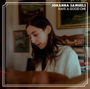 Album Johanna Samuels: Have A Good One