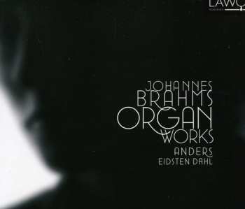 Album Johannes Brahms: Organ Works