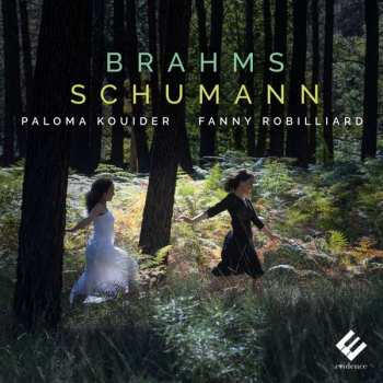 Album Robert Schumann: Brahms Schumann