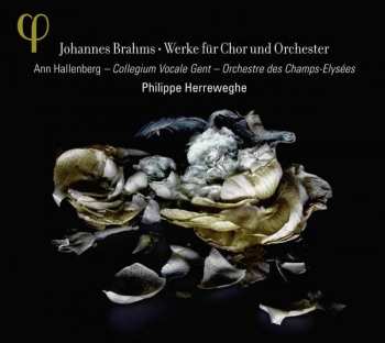 Album Johannes Brahms: Brahms: Works For Chorus & Orchestra