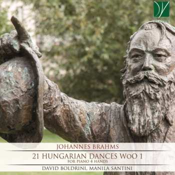 CD Johannes Brahms: 21 Hungarian Dances Woo 1 For Piano 4 Hands