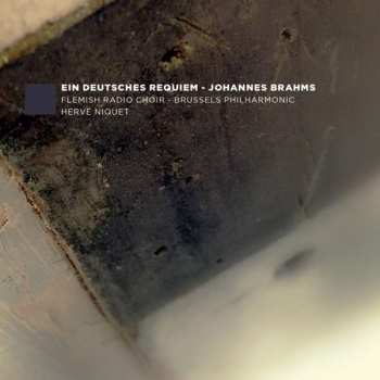 Album Johannes Brahms: Ein Deutsches Requiem