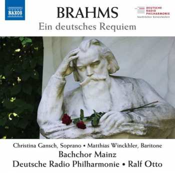CD Johannes Brahms: Ein Deutsches Requiem