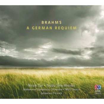 CD Johannes Brahms: Ein Deutsches Requiem Op.45