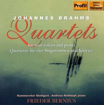 Album Johannes Brahms: Johannes Brahms Quartette Für Vier Singstimmen Mit Klavierbegleitung - Quartets For Four Voices And Piano