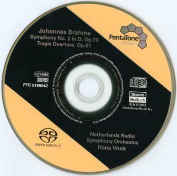 SACD Johannes Brahms: Symphony No. 2 In D, Op.73 / Tragic Overture, Op.81