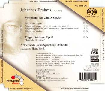 SACD Johannes Brahms: Symphony No. 2 In D, Op.73 / Tragic Overture, Op.81