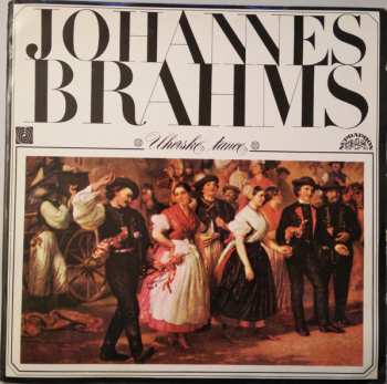 LP Johannes Brahms: Uherské  Tance