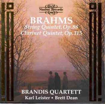 CD Johannes Brahms: Johannes Brahms String Quintet, Op. 88 Clarinet Quintet, Op. 115