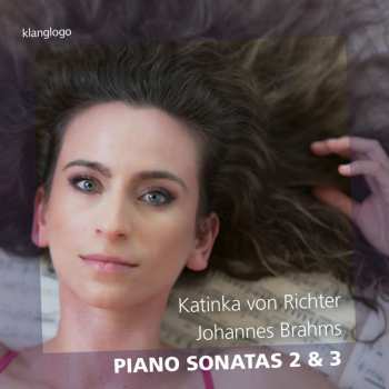 CD Johannes Brahms: Klaviersonaten Nr.2 & 3