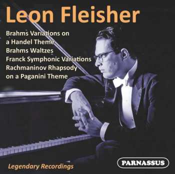 CD Johannes Brahms: Leon Fleisher - Legendary Recordings