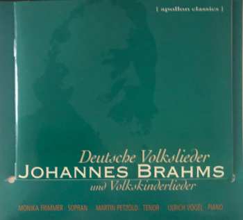 2CD Johannes Brahms: Deutsche Volkslieder und Volkskinderlieder