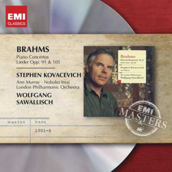 2CD Johannes Brahms: Piano Concertos / Lieder Opp. 91 & 105